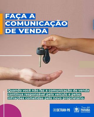 Detran-PB destaca importância da comunicação de venda dos  veículos