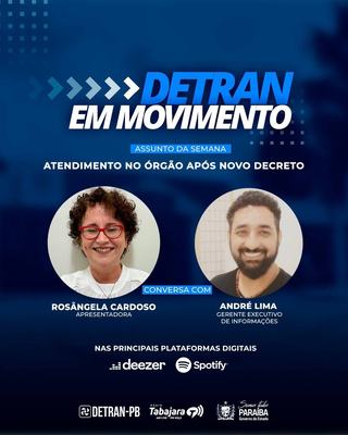 Detran em Movimento destaca o atendimento no órgão após decretos do Governo