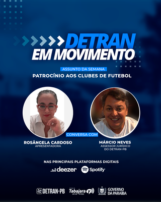 Patrocínio aos clubes de futebol é destaque no Detran em Movimento