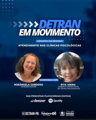 Atendimento nas clínicas psicológicas é destaque no programa Detran em Movimento