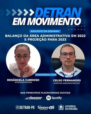 Detran em Movimento faz balanço da área administrativa em 2022 e projeção para 2023