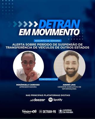 Detran em Movimento alerta sobre período de suspensão de transferência de veículos de outros estados