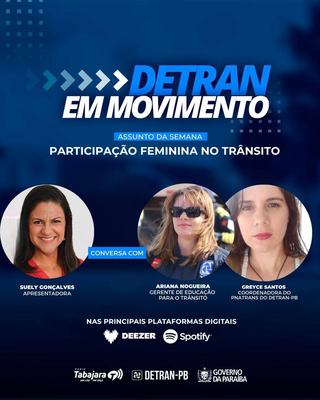 Detran em Movimento discute participação feminina no trânsito
