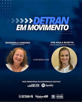 Detran em Movimento destaca os cuidados para um trânsito seguro