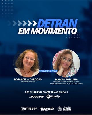 Detran em Movimento detalha o atendimento no Programa de Habilitação Social
