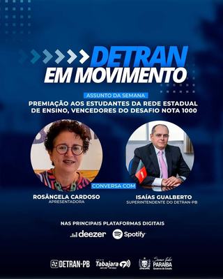 Entrega dos prêmios do Desafio Nota 1000 é destaque no programa Detran em Movimento