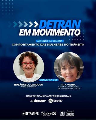 Comportamento das mulheres no trânsito é destaque no programa Detran em Movimento