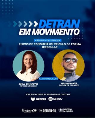 Detran em Movimento discute os riscos de conduzir veículos de forma irregular