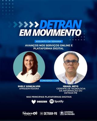 Detran em Movimento destaca os avanços nos serviços online e plataforma digital